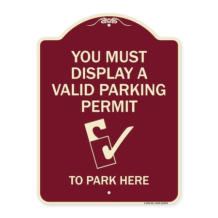 Signmission You Must Display Valid Parking Permit to Park Here Heavy-Gauge Alum Sign, 24" x 18", BU-1824-22694 A-DES-BU-1824-22694